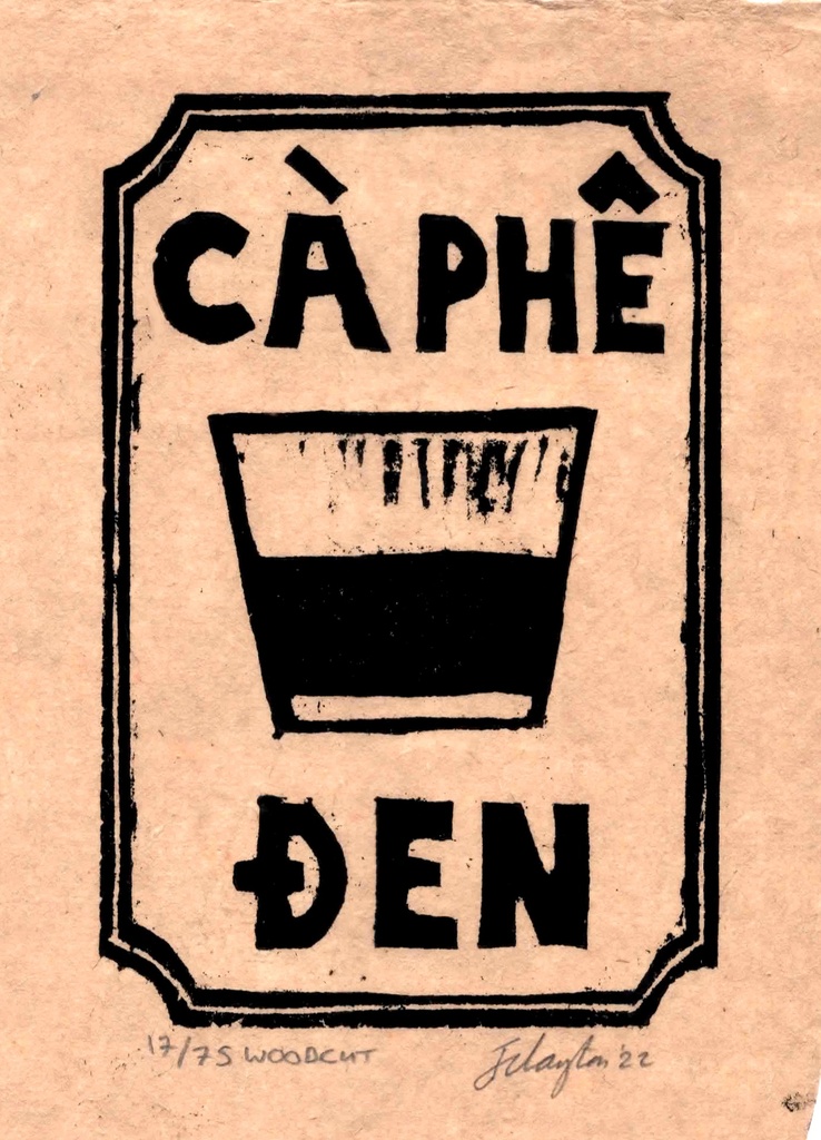 [WBA5001] 'Ca Phe Den' Black Coffee - Woodcut